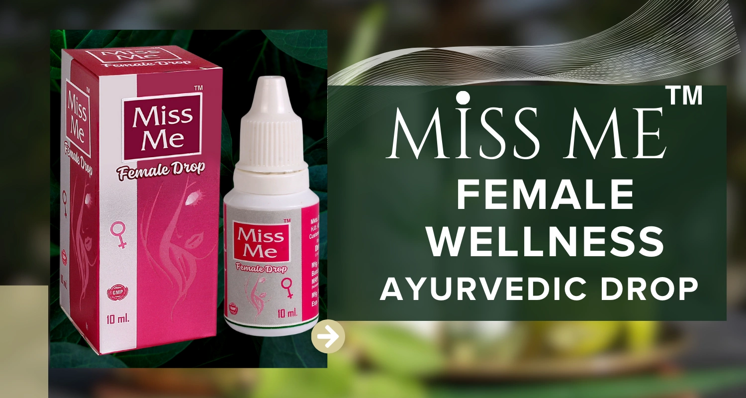 MISS ME AYURVEDIC FEMALE WELLNESS DROP-1