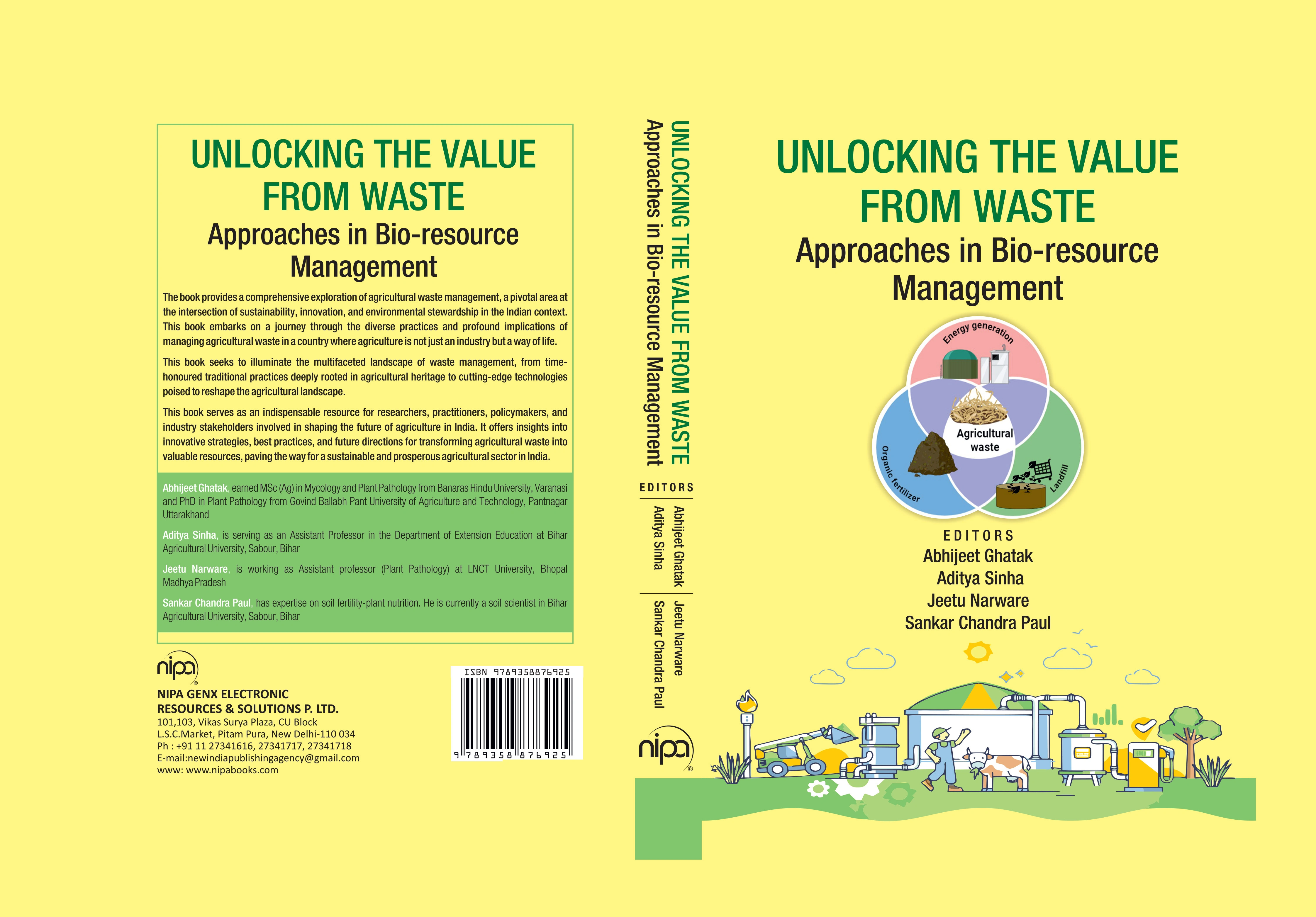 Unlocking The Value from Waste: Approaches in Bio-resource Management (Hardback; Abhijeet Ghatak, Aditya Sinha, Jeetu Narware, Sankar Chandra Paul)-2