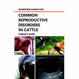 nipa common reproductive disorders in cattle: farmer's guide (hardback, khursheed ahmad sofi )