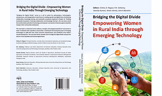 Bridging the Digital Divide: Empowering Women in Rural India through Emerging Technology (Hardback, Vishnu D. Rajput, R.K. Doharey, Veenita Kumari, Aman Verma, Amrit Warshini)