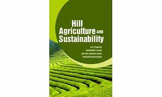 Hill Agriculture and Sustainability (Hardback, N. P. Thankur, Manpreet Kour, Rayees Ahmad Shah & Parshotam Kumar)