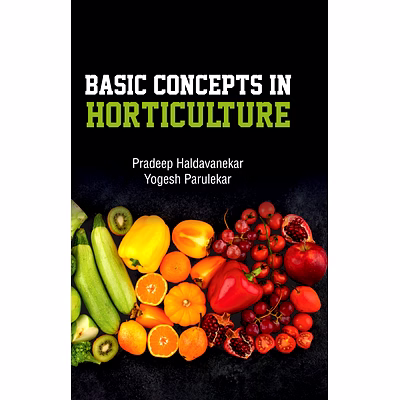 nipa basic concepts in horticulture (hardback, pradeepâ haldavanekar & yogeshâ parulekar)