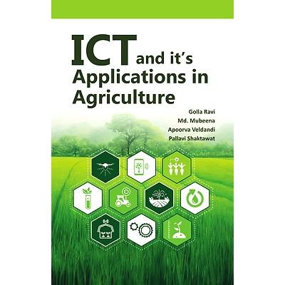 PMW (PUBLISH MY WORK) ICT & its Applications in Agriculture (Hardback, Golla Ravi, MD. Mubeena, Apoorva Veldandi & Pallavi Shaktawat)