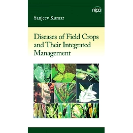 NIPA Diseases of Field Crops and Their Integrated Management (Hardback, Sanjeev Kumar)