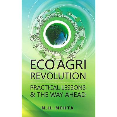 NIPA Eco Agri Revolution: Practical Lessons and The Way Ahead (Hardback, M.H. Mehta)