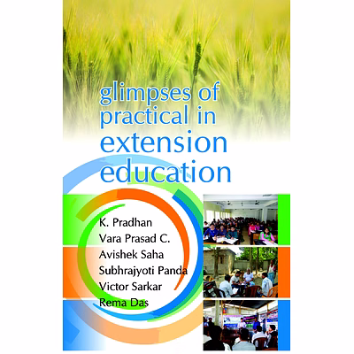 nipa glimpses of practical in extension education (hardback, k. pradhan, vara prasad c, avishek saha, rema das,victor sarkar & subhrajyoti panda)