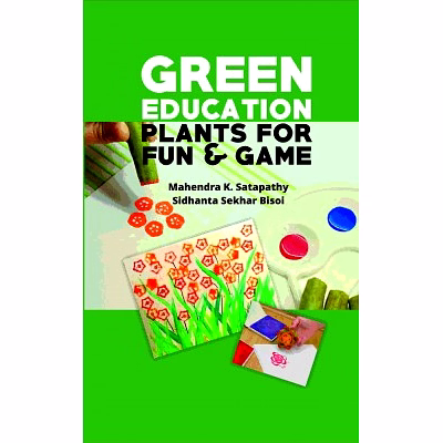 nipa green education: plants for fun and games (hardback, mahendra k. satapath & sidhanta sekhar bisoi)