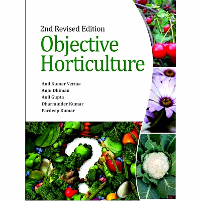 nipa objective horticulture: 2nd revised edition (paperback, verma, anil kumar)