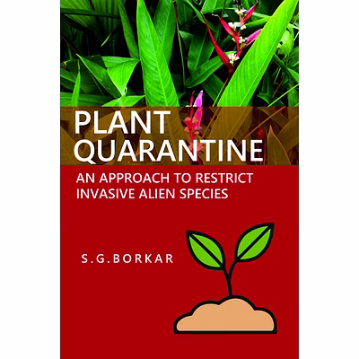 nipa plant quarantine: an approach to restrict invasive alien species (hardback, suresh g. borkar)