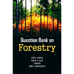 NIPA Question Bank on Forestry (Paperback, Gopal Shukla, Nazir A. Pala & Sumit Chakravarty)
