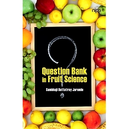 NIPA Question Bank in Fruit Science (Paperback, Sambhaji Dattatray Jarande)