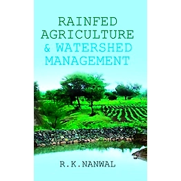 NIPA Rainfed Agriculture and Watershed Management (Hardback, R.K.Nanwal)