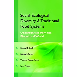 nipa social ecological diversity and traditional food systems (hardback, ranjay kumar singh, nancy j. turner, victoria reyes-garcia & jules pretty)