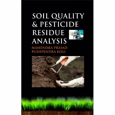nipa soil quality and pesticide residue analysis (hardback, mahendra prasad & pushpendra koli)