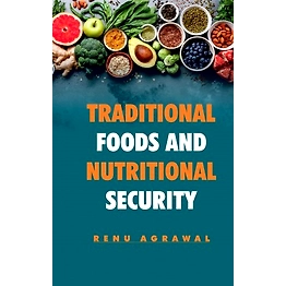 NIPA Traditional Foods and Nutritional Security (Hardback, Renu Agrawal)