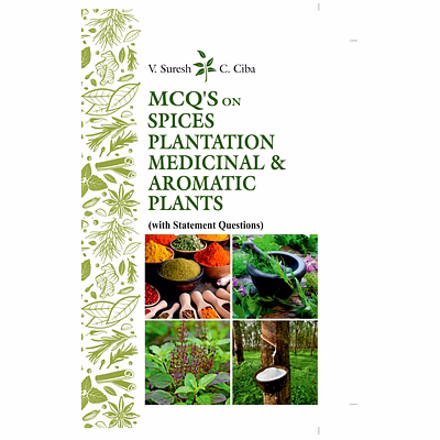 nipa mcq's on spices, plantation medicinal & aromatic plants (with statement questions) (paperback, v. suresh & c. ciba)