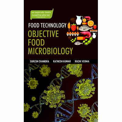 nipa food technology: objective food microbiology (paperback, suresh chandra, ratnesh kumar & ruchi verma)