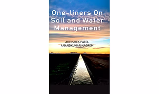 One-Liners on Soil and Water Management (Paperback, Abhishek Patel & Anand Kumar Naorem)