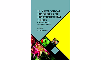 Physiological Disorders of Horticultural Crops: Causes and Management (Hardback, Pankaj Kumar Ray & Shashank Shekhar Solankey)