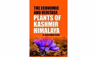 The Economic and Heritage Plants of Kashmir Himalaya (Hardback, Nazir Ahmad Zeerak)