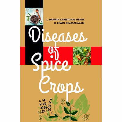 nipa diseases of spice crops (hardback, l. darwin christdhas henry & h. lewin devasahayam)