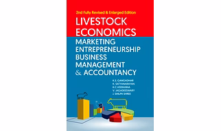 Livestock Economics Marketing, Entrepreneurship Business Management & Accountancy: 2nd Fully Revised & Enlarged Edition (Hardback, K.S. Gangadhar, K. Satyanarayan, K.C. Veeranna, V. Jagadeeswary, & J. Shilpa Shree)