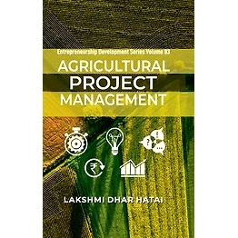 NIPA Agricultural Project Management: Volume 3: Skill and Entrepreneurship Development (Hardback, Lakshmi Dhar Hatai)