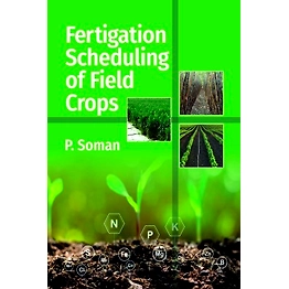 NIPA Fertigation Scheduling of Field Crops (Hardback, P. Soman)