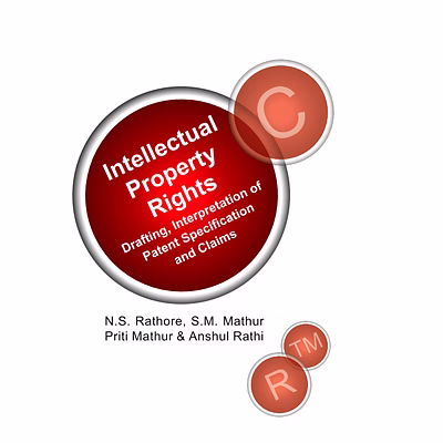 nipa ipr: drafting,interpretation of patent specifications and claims (hardback, n.s.rathore, s.m.mathur, preeti mathur & anshul rathi)