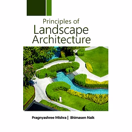 nipa principles of landscape architecture (hardback, pragnyashree mishra & bhimasen naik )