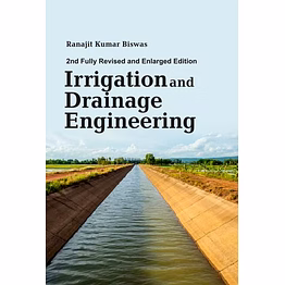 nipa irrigation and drainage engineering: 2nd fully revised and enlarged edition (hardback, r.k. biswas)