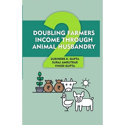 NIPA Doubling Farmers Income Through Animal Husbandry (Hardback, Surinder Kumar Gupta, Suraj Amrutkar & Vinod Gupta)