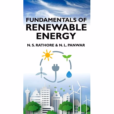 nipa fundamentals of renewable energy (hardback, n.s.rathore & n.l.panwar)