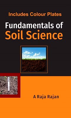 nipa fundamentals of soil science (hardback, a raja rajan)