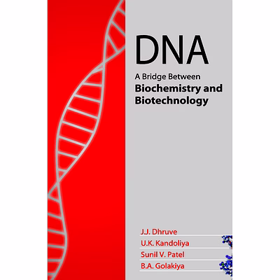 nipa dna: a bridge between biochemistry and biotechnology (hardback, j.j. dhruve, u.k. kandoliya, s..v.patel & b.a.golakiya)