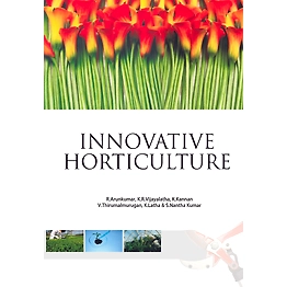 NIPA Innovative Horticulture (Hardback, R. Arunkumar, K. R.Vijayalatha, K. Kannan, V. Thirumalmurugan, K. Latha & S. Nantha Kumar:)