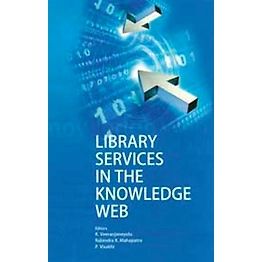 NIPA Library Services in The Knowledge Web (Hardback, K. Veeranjaneyulu & Rabindra K Mahapatra)