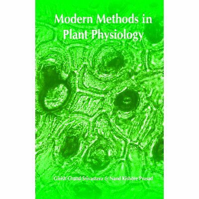 nipa modern methods in plant physiology (hardback, girish chand srivastava & nand kishore prasad)