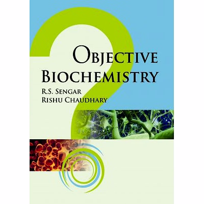nipa objective biochemistry (paperback, r.s.sengar & rishu chudhary)