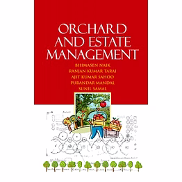 nipa orchard and estate management (hardback, bhimasen naik, ranjan kumar tarai, ajit kumar sahoo, purandar mandal & sunil samal)