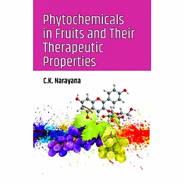 nipa phytochemicals in fruits and their therapeutic properties (hardback, c.k. narayana)
