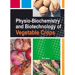 NIPA Physio-Biochemistry and Biotechnology of Vegetable Crops (Hardback, M.K. Rana)