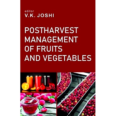 NIPA Postharvest Management of Fruits and Vegetables (Completes in 2 Parts) (Hardback, V.K.Joshi)