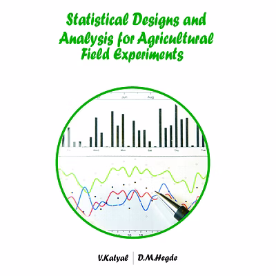 nipa statistical designs and analysis for agricultural field experiments (hardback, vijay katyal & d.m.hegde)