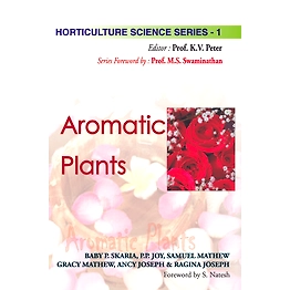 NIPA Aromatic Plants (Hardback, Baby P. Skaria, P.P. Joy, Samuel Mathew, Gracy Mathew, Ancy Joseph & Ragina Joseph)