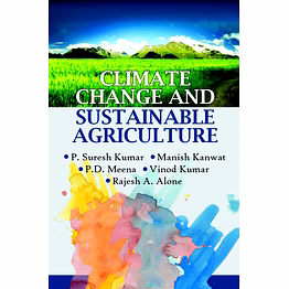 nipa climate change and sustainable agriculture (hardback, p.suresh kumar, manish kanwat:, p.d. meena:,vinod kumar & rajesh a. alone:)