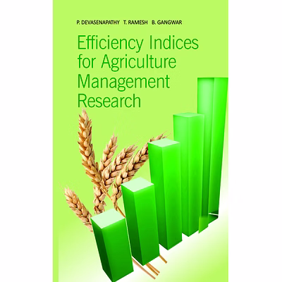 nipa efficiency indices for agriculture management research (paperback, p. devasenapathy, t.ramesh & b.gangwar)