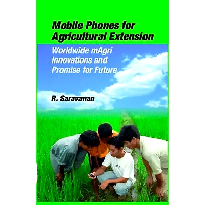 NIPA Mobile Phones for Agricultural Extension (Hardback, R. Saravanan)