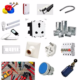 electrical items -fan, coolers, motors, conduits pipes, springs, led lights, bells, penals, wire and cables, motors, switches, boxes, sockets, plugs, holders, mcb, contactors, buttons and tools