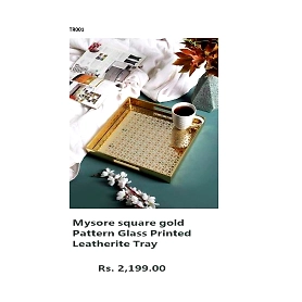 Mysore square gold Pattern Glass Printed Leatherite Tray
